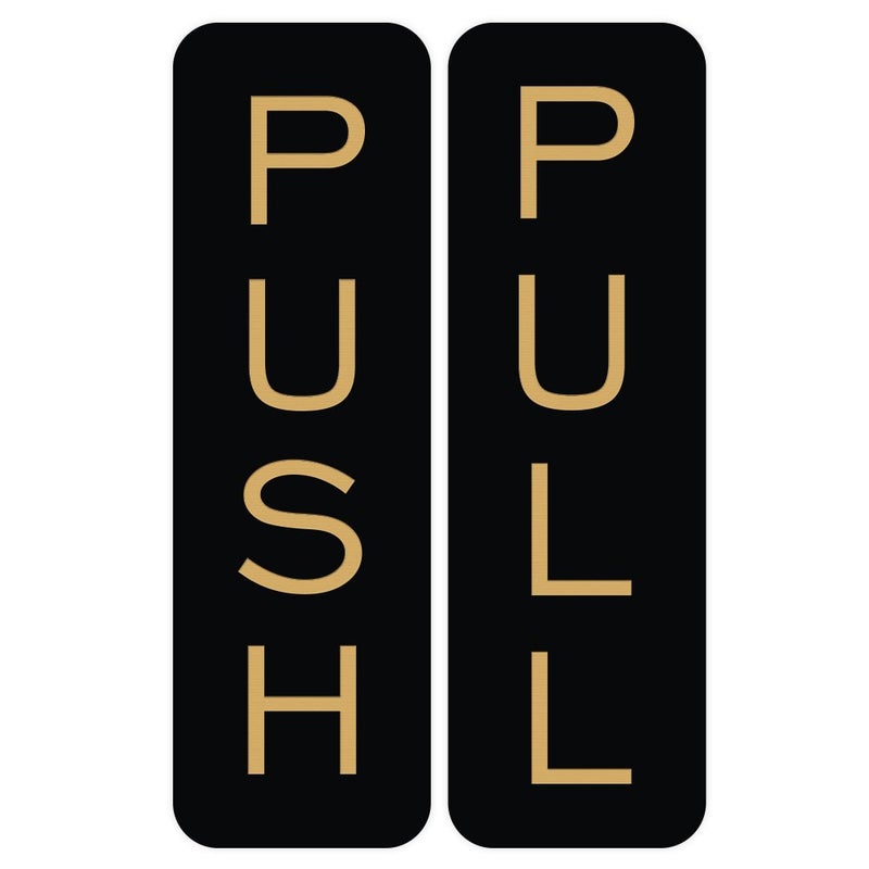 All Quality Basic Vertical Push Pull Door Sign (Black/Gold) - Large - Image 1
